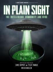 Image In Plain Sight The Intelligence Community and UFOs