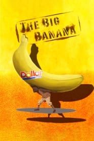 The Big Banana series tv