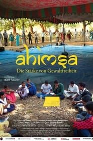 Ahimsa - Die Stärke von Gewaltfreiheit series tv