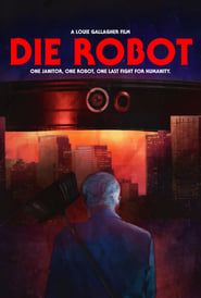 Die Robot series tv