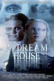 A Dream House series tv