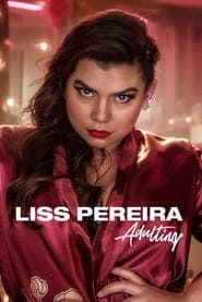 Liss Pereira: Adulting series tv