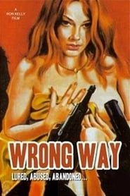 Wrong Way 1972 streaming