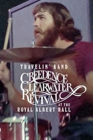 Image Travelin' Band: Creedence Clearwater Revival at the Royal Albert Hall