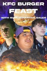 KFC Burger Feast with Supercharged Sauce series tv