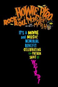 Howie Pyro Rock ‘n’ Roll Monster Mash! series tv