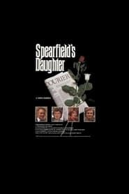 Spearfield's Daughter 1986 streaming
