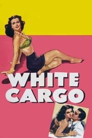 White Cargo series tv
