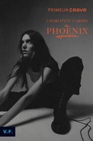 Charlotte Cardin : The Phoenix Experience series tv
