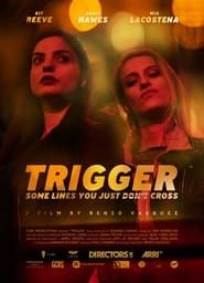 Trigger series tv