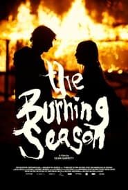 The Burning Season  streaming