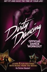 Dirty Dancing: Official Dance Workout series tv