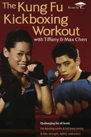 Image The Kung Fu Kickboxing Workout with Tiffany & Max Chen