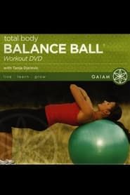 Total Body Balance Ball Workout DVD with Tanja Djelevic series tv