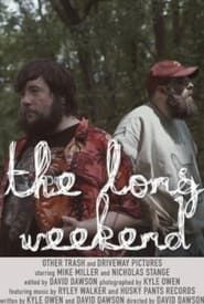 The Long Weekend series tv
