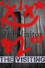 The Visitor Part 2 series tv