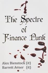 Image The Spectre of Finance Punk Movie: Nubased Axtion Kunst 2