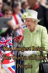 The Longest Reign: The Queen and Her People 2022 streaming