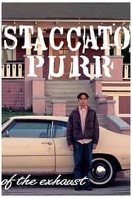 Staccato Purr of the Exhaust (2019)