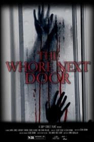 The Whore Next Door series tv