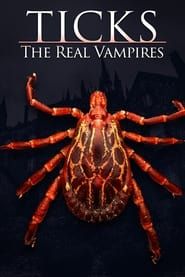 Ticks: The Real Vampires series tv