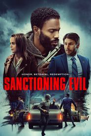 watch Sanctioning Evil