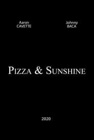 Pizza and Sunshine series tv