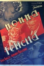 Nonna Felicita 1938 streaming