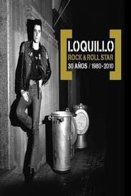 Loquillo Rock & Roll Star 30 Años (1980-2010) series tv