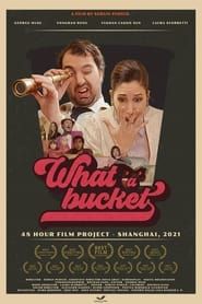 What'a'Bucket series tv