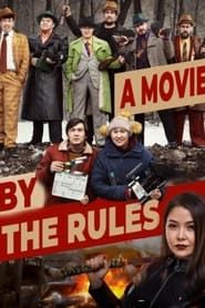 A Movie By The Rules series tv