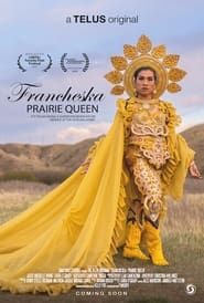 Francheska: Prairie Queen series tv