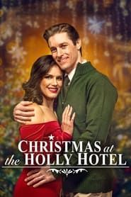 Christmas at the Holly Hotel series tv