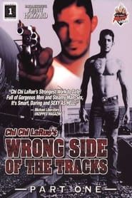 Wrong Side of the Tracks (2006)