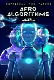 Afro Algorithms series tv