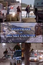 Nightmare in Big Sky Country series tv