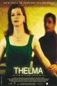 Affiche de Thelma