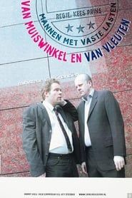 Van Muiswinkel & van Vleuten: Mannen Met Vaste Lasten series tv