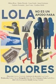 Lola no es un apodo para Dolores series tv