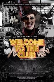Welcome to the Club - Part One series tv