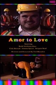 Amor to Love (2022)