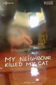 Image My Neighbour Killed My Cat