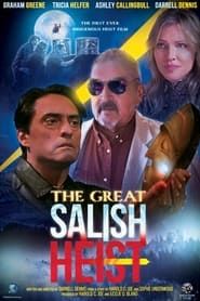The Great Salish Heist series tv
