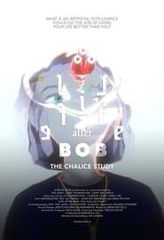 Image Life After BOB: The Chalice Study