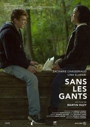 Sans les gants (2014)