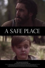 A Safe Place 2020 streaming