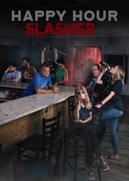 Happy Hour Slasher series tv