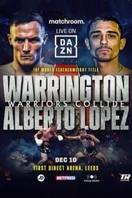 watch Josh Warrington vs. Luis Alberto Lopez