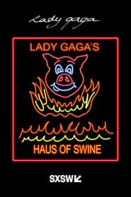 Lady Gaga: Live at the SXSW #BoldStage series tv
