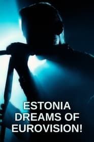 Image Estonia Dreams of Eurovision!